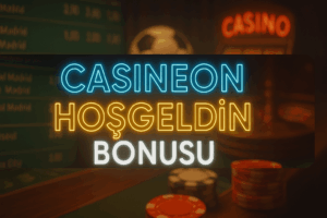 casineon hoşgeldin bonusu