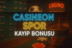 casineon spor kayıp bonusu